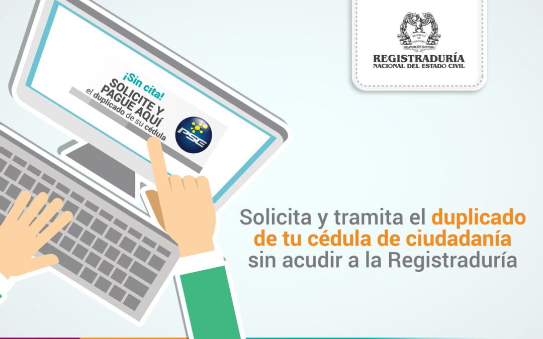COMO SOLICITAR DUPLICADO DE LA CEDULA